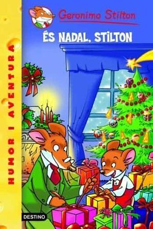 És Nadal, Stilton by Geronimo Stilton