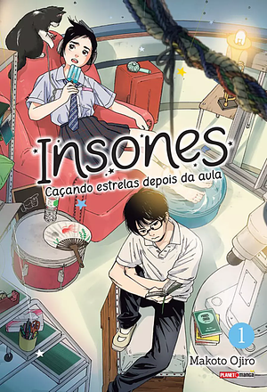 Insones - Caçando estrelas depois da aula, Vol. 1 by Makoto Ojiro, Makoto Ojiro