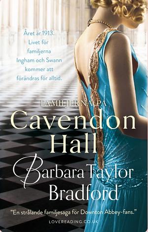 Familjerna på Cavendon Hall by Barbara Taylor Bradford