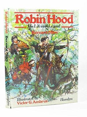 Robin Hood by Bernard Miles