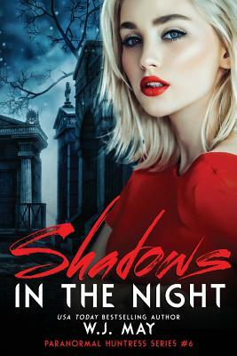 Shadows in the Night by W.J. May