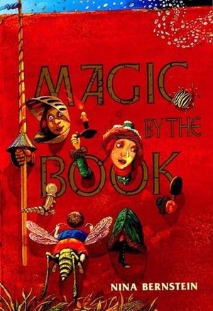 Magic By the Book by Nina Bernstein