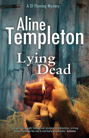 Lying Dead by Aline Templeton