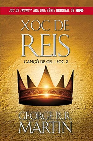 Xoc de Reis by George R.R. Martin