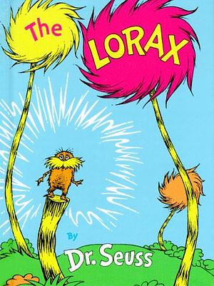 The Lorax by Dr. Seuss