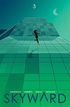 Skyward #3 by Joe Henderson, Lee Garbett