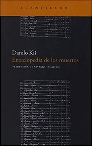 Enciclopedia de los muertos by Danilo Kiš