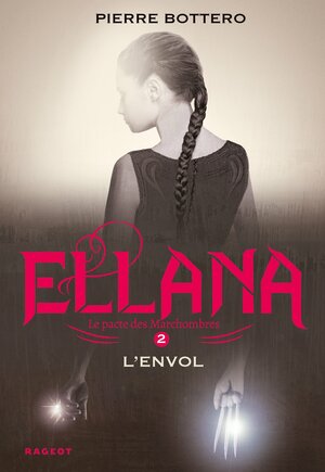 Ellana L'Envol by Pierre Bottero