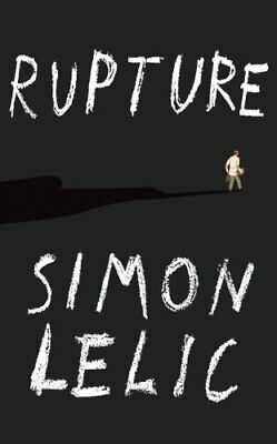 Rupture by Simon Lelic