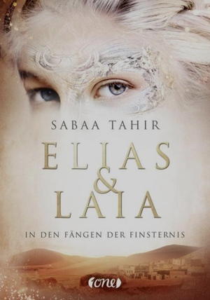 Elias & Laia - In den Fängen der Finsternis by Sabaa Tahir