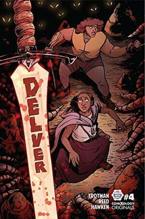 Delver #4 by Clive Hawken, C. Spike Trotman, MK Reed