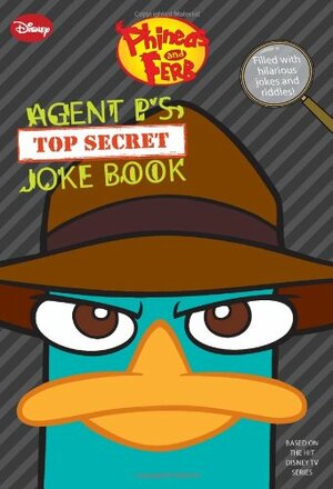 Agent P's Top-Secret Joke Book by Scott D. Peterson, Jim Bernstein