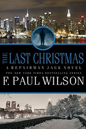 The Last Christmas by F. Paul Wilson