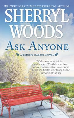 Ask Anyone: A Romance Novel by Sherryl Woods