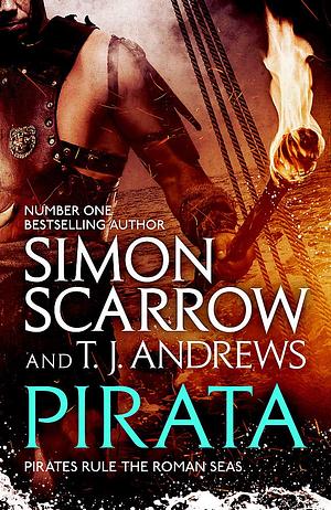 Pirata by Simon Scarrow, T.J. Andrews