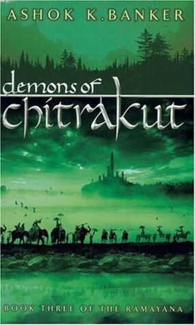 Demons of Chitrakut by Ashok K. Banker