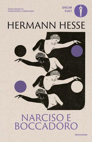 Narciso e Boccadoro by Ursule Molinaro, Hermann Hesse