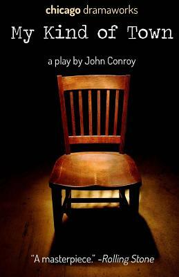 My Kind of Town by John Conroy