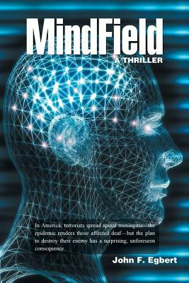 Mindfield by John F. Egbert