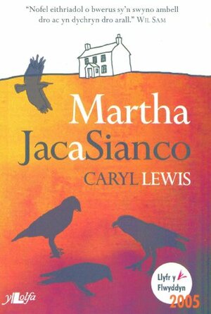 Martha Jac a Sianco by Caryl Lewis