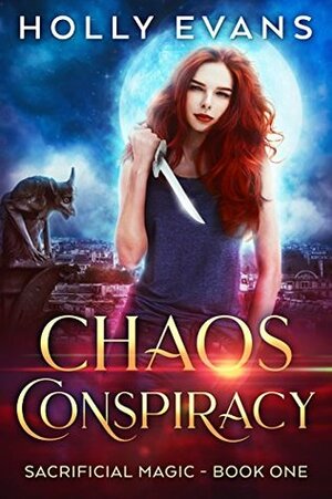 Chaos Conspiracy by Holly Evans