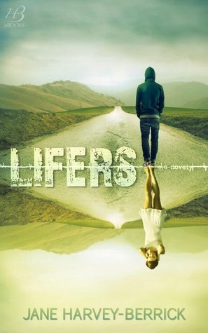 Lifers by Jane Harvey-Berrick