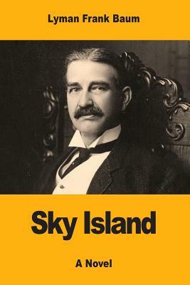 Sky Island by L. Frank Baum