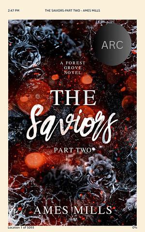 The Saviors: Part two by Ames Mills