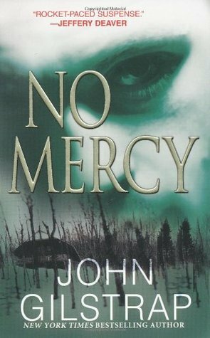 No Mercy by John Gilstrap