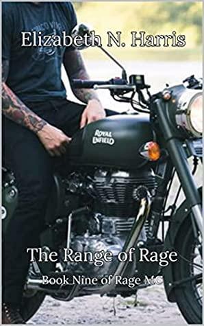The Range of Rage by Elizabeth N. Harris