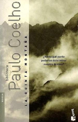 La Quinta Montaña by Paulo Coelho