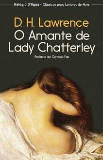 O amante de Lady Chatterley by D.H. Lawrence