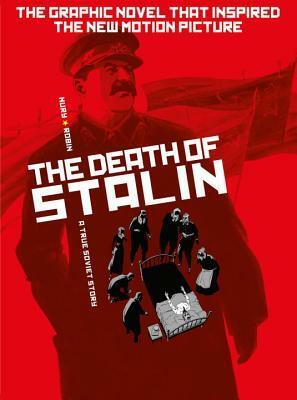 The Death of Stalin by Thierry Robin, Fabien Nury