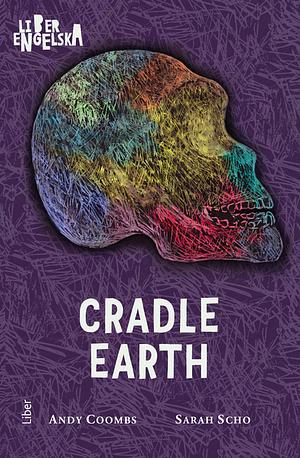 Cradle Earth by Sarah Scho, Andy Coombs