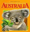 Wonderful Animals of Australia by John Sibbick, Jane R. McCauley, National Geographic Society (U.S.). Special Publications Division