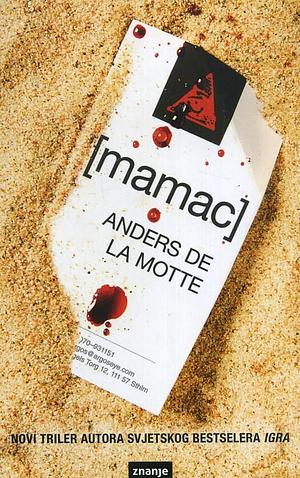 mamac by Anders de la Motte