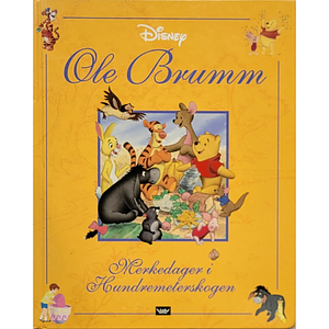 Ole Brumm: Merkedager i Hundremeterskogen by Diana Wakeman, The Walt Disney Company