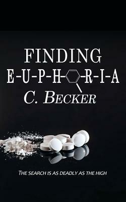 Finding Euphoria by C. Becker