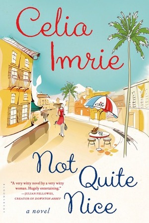Not Quite Nice by Celia Imrie