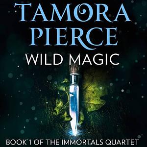 Wild Magic by Tamora Pierce