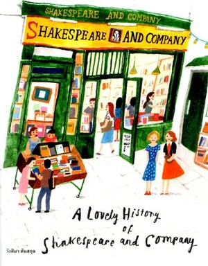 A Lovely History of Shakespeare and Company by รังสิมา ตันสกุล