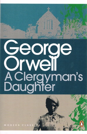 A Clergyman's Daughter by George Orwell