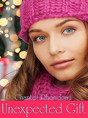 Unexpected Gift - Cali's Story by Chantel Rhondeau, Chantel Rhondeau