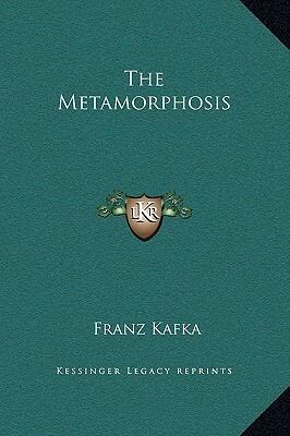 The Metamorphosis by Franz Kafka