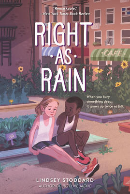 Right as Rain by Lindsey Stoddard