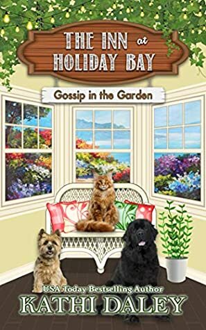 Gossip in the Garden by Kathi Daley