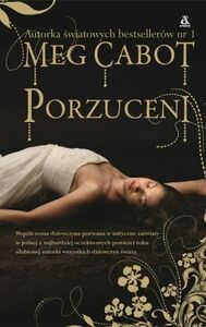 Porzuceni by Agnieszka Kabala, Agata Kowalczyk, Meg Cabot