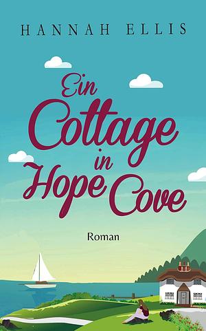 Ein Cottage in Hope Cove by Hannah Ellis