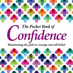 The Pocket Book of Confidence by Arcturus Publishing