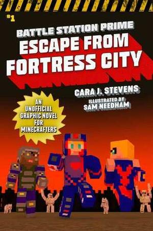 Escape from Fortress City: An Unofficial Graphic Novel for Minecrafters by Cara Stevens